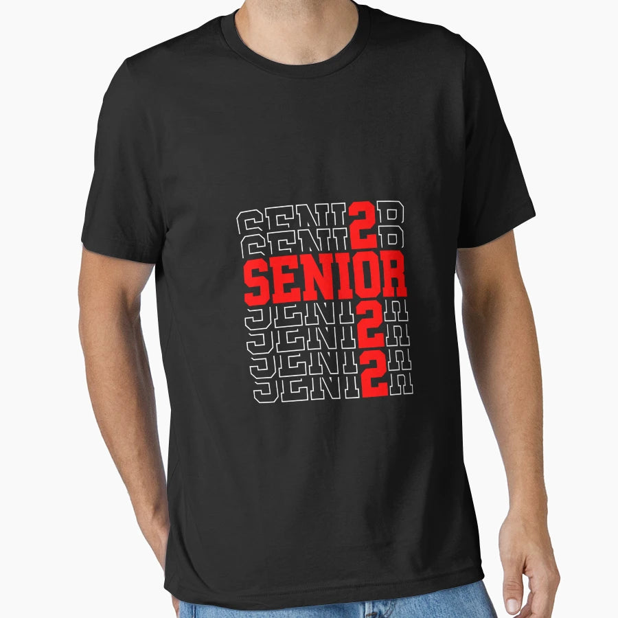 Funny Senior Graduation Gift Class 2022 T-Shirt - Graphic Print for Adults - T-Shirt, Sweatshirt, Hoodie