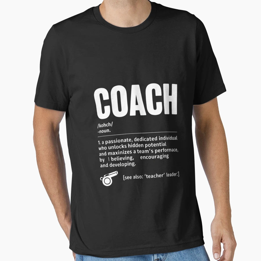 Coach Definition Coach T-Shirt - Custom Art Print Unisex - T-Shirt, Sweatshirt, Hoodie