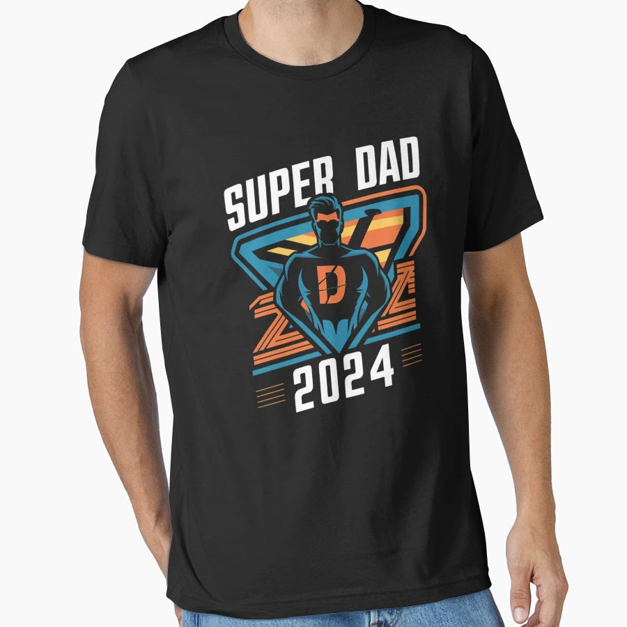 Fathers Day Super Dad 2024 T-Shirt - Fun Novelty Design Unisex - T-Shirt, Sweatshirt, Hoodie