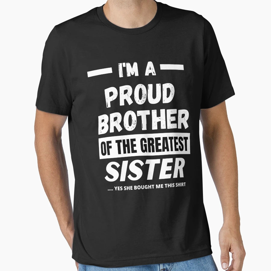 Greatest Sister T-Shirt - Custom Art Print Unisex - T-Shirt, Sweatshirt, Hoodie