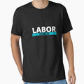 Labor Coach T-Shirt - Streetwear Style for Adults - T-Shirt, Sweatshirt, Hoodie