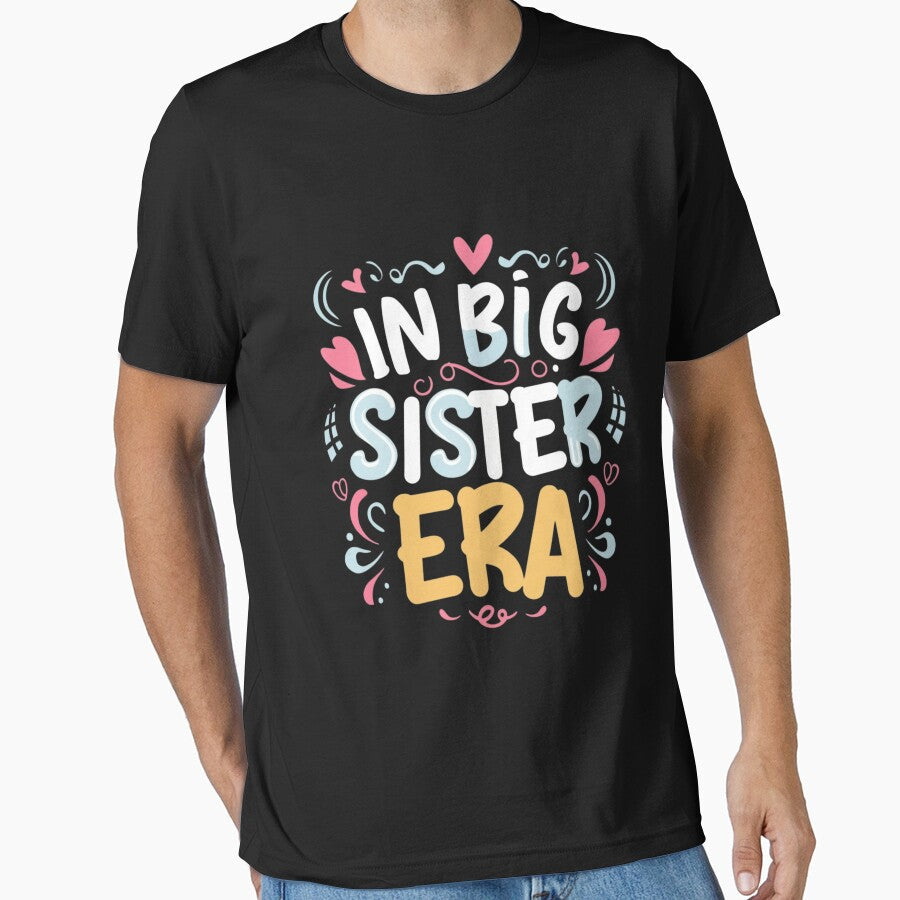 "In My Big Sister Era: Bold Sisterly by AI-volution - Adult & Kids T-Shirts, Sweatshirts & Hoodies apparel design preview 1
