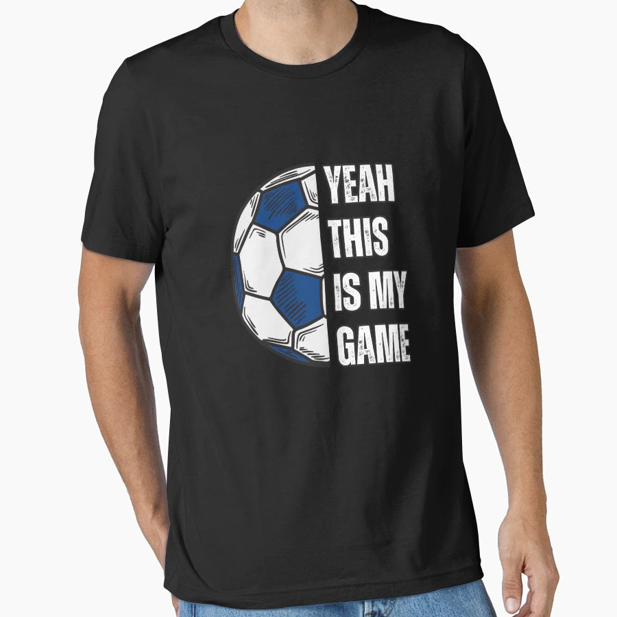 Football Game Soccer Player Lover T-Shirt - Casual Everyday Wear Unisex - T-Shirt, Sweatshirt, Hoodie