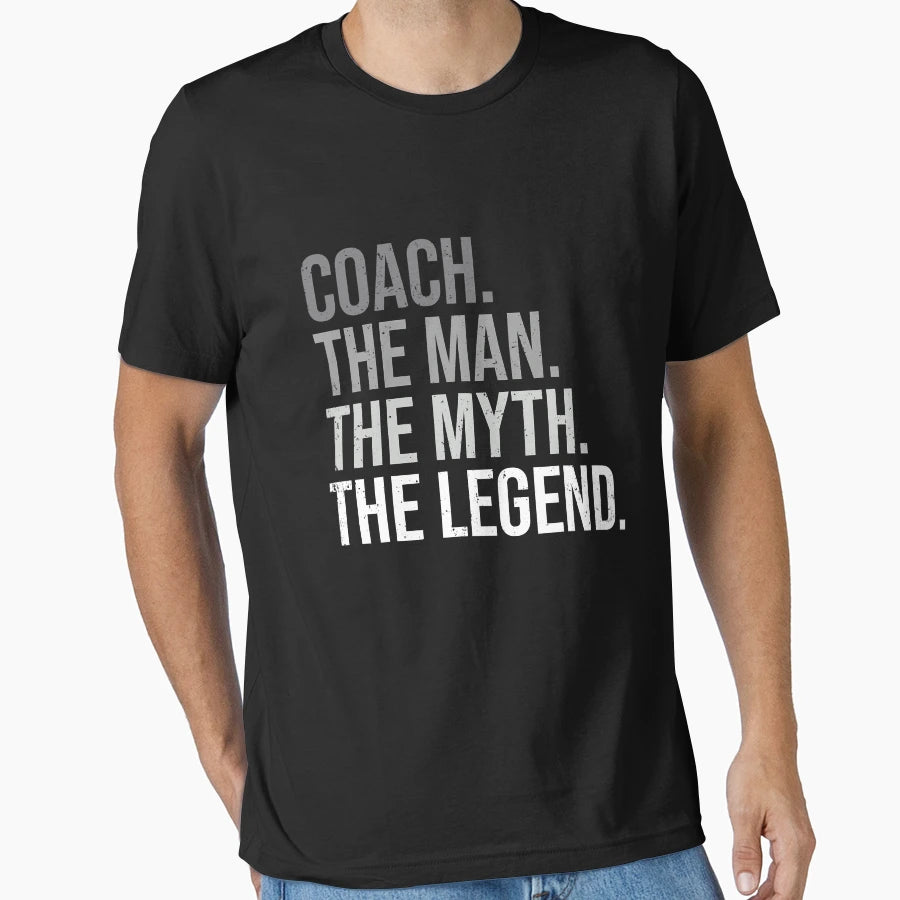 Coach Myth Legend Best Coach T-Shirt - Streetwear Style for Adults - T-Shirt, Sweatshirt, Hoodie
