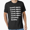 Travel agent saturday and sunday by SVPOD - Adult & Kids T-Shirts, Sweatshirts & Hoodies apparel design preview 1