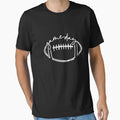 Game Day Football Lover Football T-Shirt - Novelty Apparel Men Women - T-Shirt, Sweatshirt, Hoodie