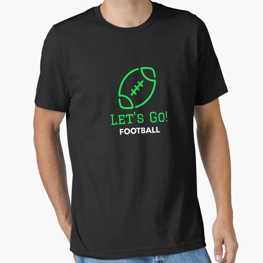 Green Lets Go Football T-Shirt - Casual Everyday Wear for Adults - T-Shirt, Sweatshirt, Hoodie