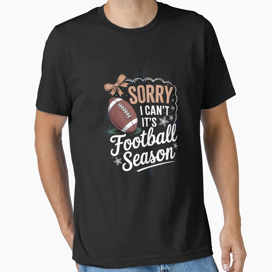 Coquette Bow Sorry I Cant It Is Football T-Shirt - Trendy Graphic Unisex - T-Shirt, Sweatshirt, Hoodie