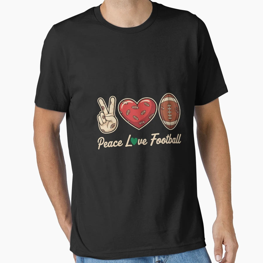 Peace Love Football Lovers American T-Shirt - Fun Novelty Design Men Women - T-Shirt, Sweatshirt, Hoodie