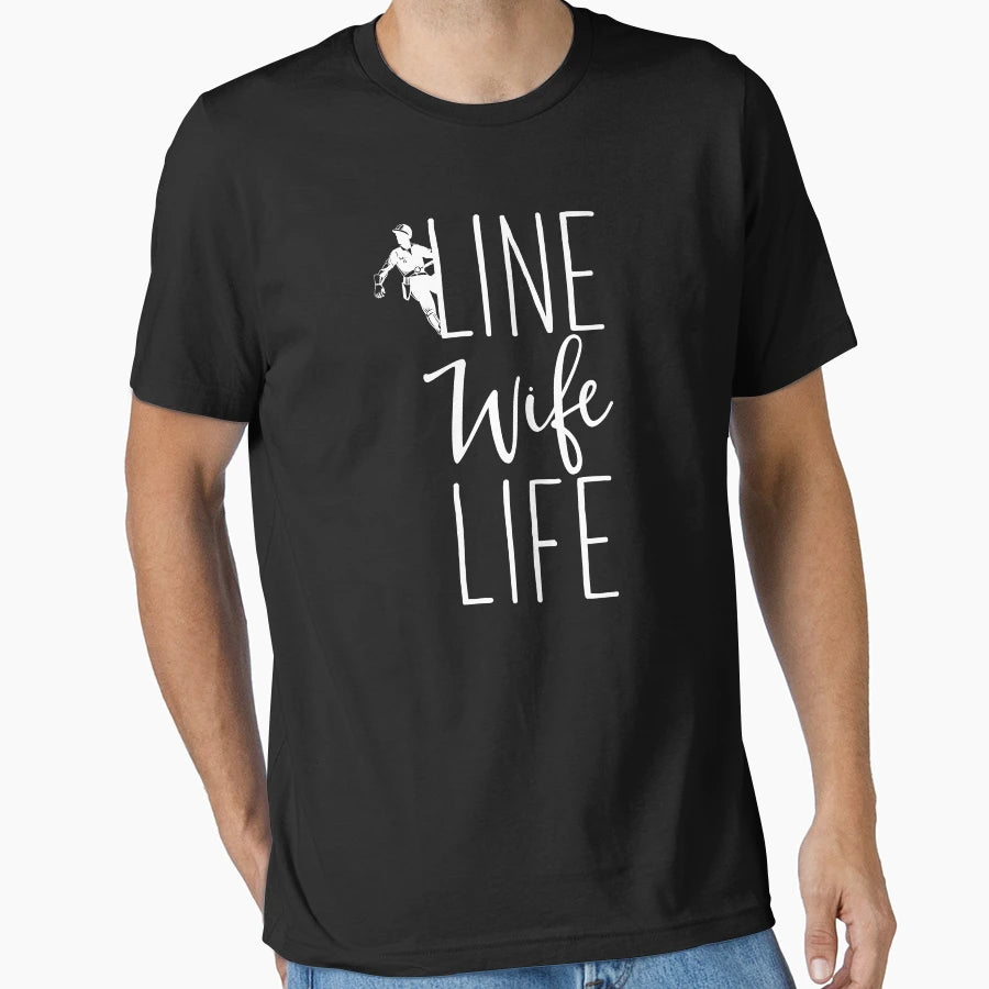 Funny Lineman Wife Gift Line Wife T-Shirt - Casual Everyday Wear Unisex - T-Shirt, Sweatshirt, Hoodie