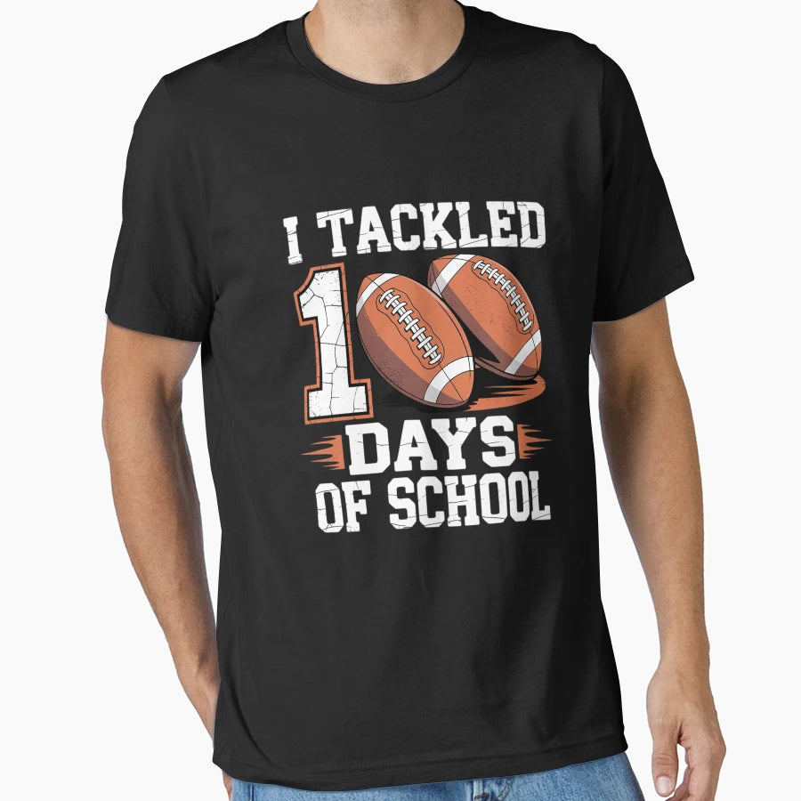 I Tackled 100 Days School 100Th Day T-Shirt - Minimalist Print Men Women - T-Shirt, Sweatshirt, Hoodie