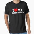 I Love My Girlfriend Matching Couple I T-Shirt - Graphic Print for Adults - T-Shirt, Sweatshirt, Hoodie