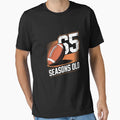 65 Years 65Th Football Seasons Old T-Shirt - Minimalist Print for Adults - T-Shirt, Sweatshirt, Hoodie