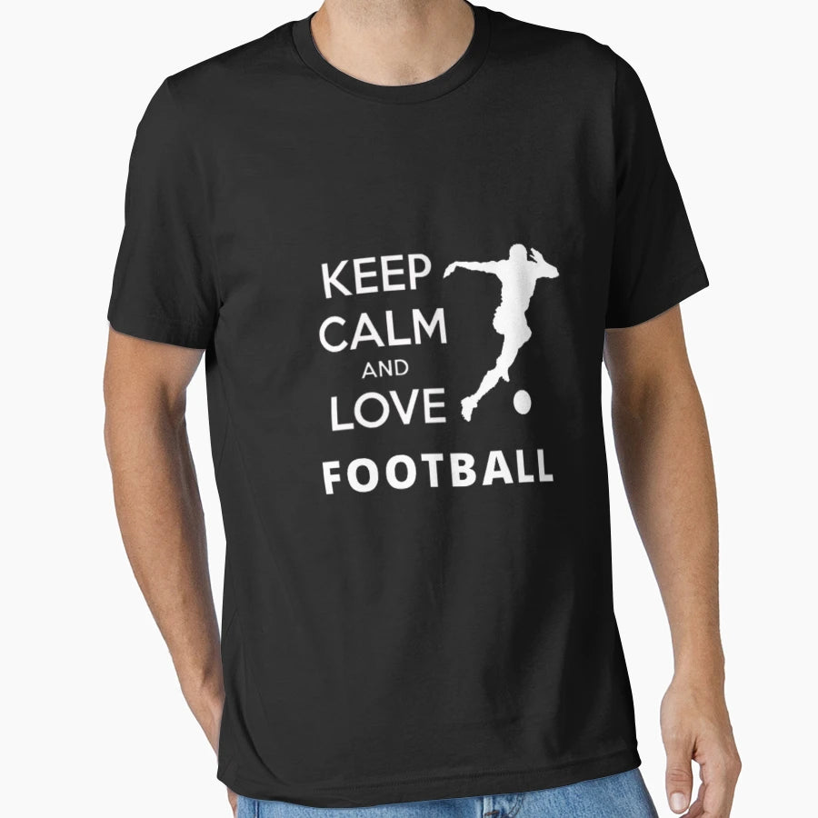 Keep Calm And Love Football Football T-Shirt - Unique Graphic Unisex - T-Shirt, Sweatshirt, Hoodie