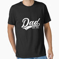 Mens Dad Est 2022 T-Shirt - Custom Art Print Unisex - T-Shirt, Sweatshirt, Hoodie