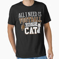 Sunday Football Gift All I Need Is T-Shirt - Aesthetic Graphic for Adults - T-Shirt, Sweatshirt, Hoodie