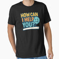 How can I help you by Supergrafix07 - Adult & Kids T-Shirts, Sweatshirts & Hoodies apparel design preview 1