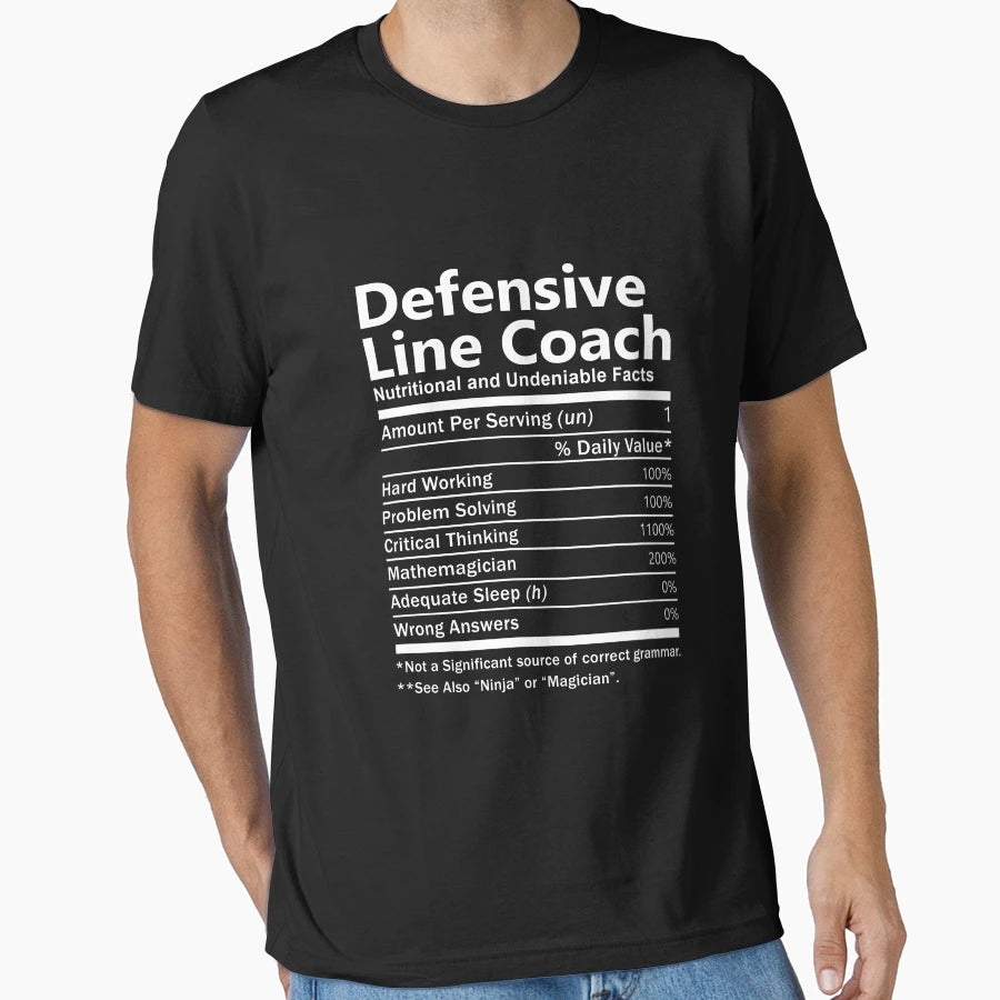 Defensive Line Coach Nutrition T-Shirt - Streetwear Style for Adults - T-Shirt, Sweatshirt, Hoodie