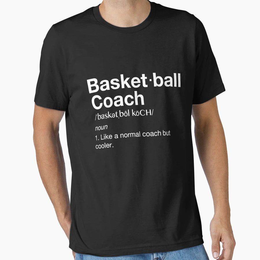 Basketball Coach Basketball Definition T-Shirt - Minimalist Print Unisex - T-Shirt, Sweatshirt, Hoodie