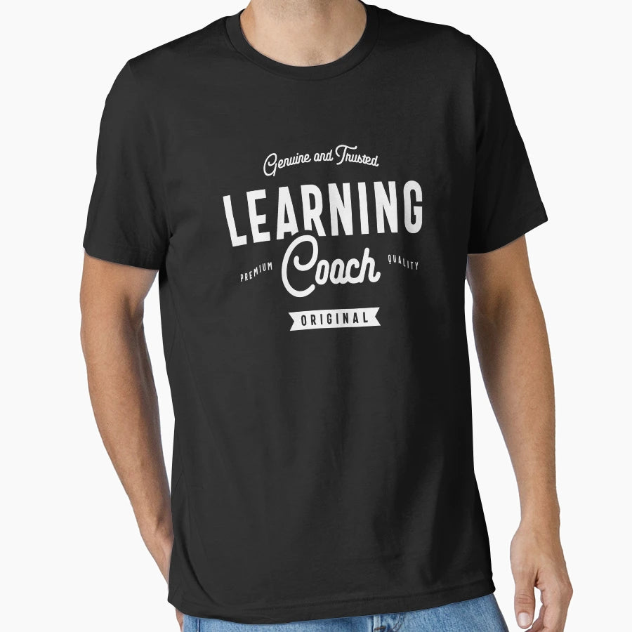 Learning Coach Education Professional T-Shirt - Graphic Print for Adults - T-Shirt, Sweatshirt, Hoodie