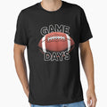 Game Day Football Season T-Shirt - Streetwear Style for Adults - T-Shirt, Sweatshirt, Hoodie