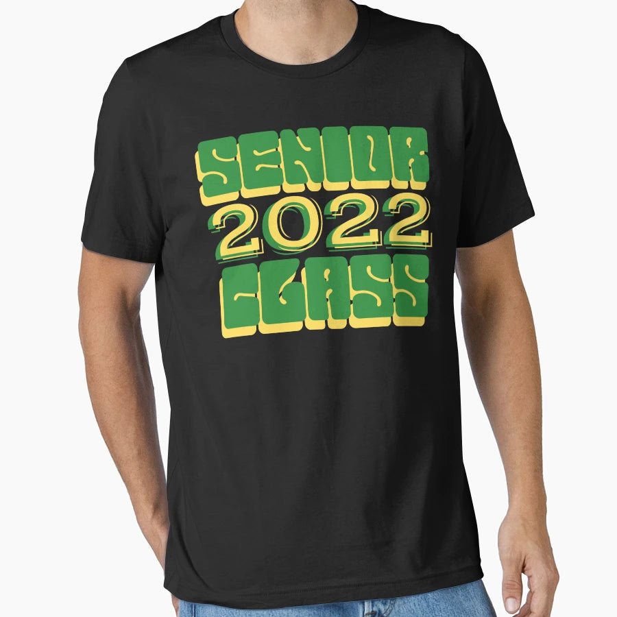 Senior Class Graduation T-Shirt - Streetwear Style for Adults - T-Shirt, Sweatshirt, Hoodie