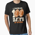 I Tackled 100 Days Football School T-Shirt - Custom Art Print for Adults - T-Shirt, Sweatshirt, Hoodie