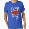 American Football Its Game Day Yall Ball T-Shirt - Custom Art Print Unisex - T-Shirt, Sweatshirt, Hoodie