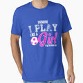I Know I Play Like Soccer T-Shirt - Custom Art Print Men Women - T-Shirt, Sweatshirt, Hoodie