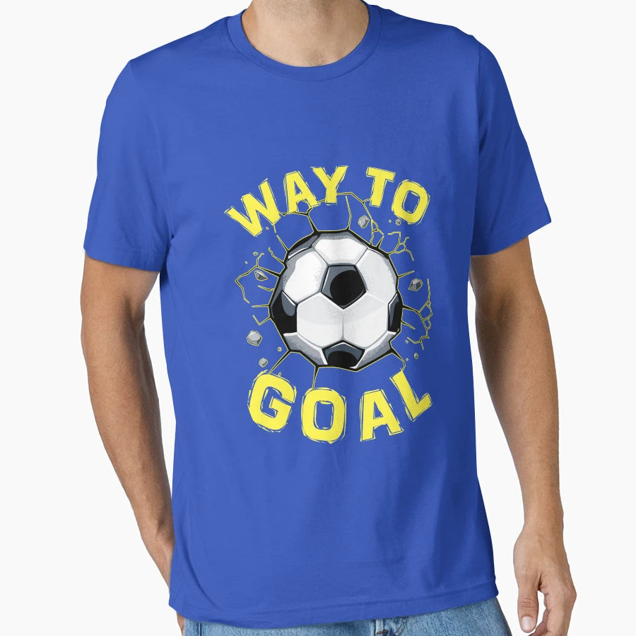 Way To Goal Soccer T-Shirt - Trendy Graphic Unisex - T-Shirt, Sweatshirt, Hoodie