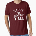 Happy Game Day Yall T-Shirt - Custom Art Print for Adults - T-Shirt, Sweatshirt, Hoodie