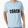 Coach Coach Halloween Costume Party Funny T-Shirt - Trendy Graphic Unisex - T-Shirt, Sweatshirt, Hoodie