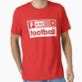 F Is Football T-Shirt - Aesthetic Graphic Men Women - T-Shirt, Sweatshirt, Hoodie