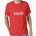 Coach T-Shirt - Trendy Graphic Unisex - T-Shirt, Sweatshirt, Hoodie