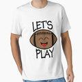 Play Football Play T-Shirt - Aesthetic Graphic Men Women - T-Shirt, Sweatshirt, Hoodie