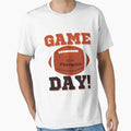 Game Day Football Season Funny Ready T-Shirt - Fun Novelty Design Unisex - T-Shirt, Sweatshirt, Hoodie