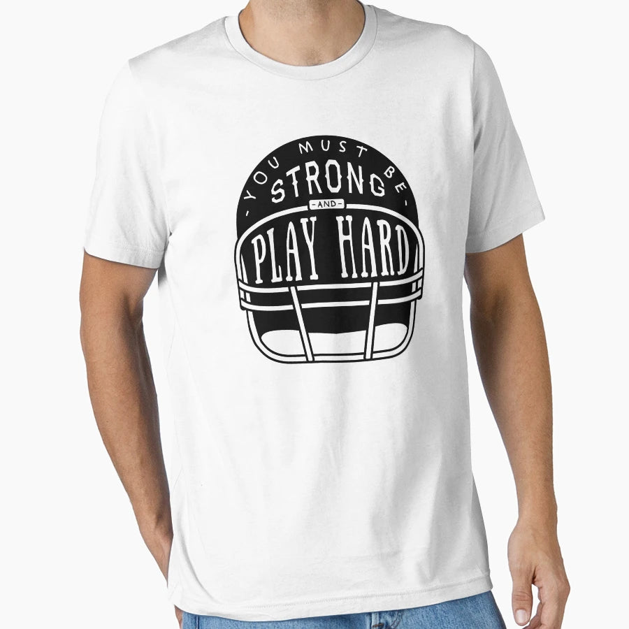 Rugby Strong Play Hard T-Shirt - Novelty Apparel for Adults - T-Shirt, Sweatshirt, Hoodie