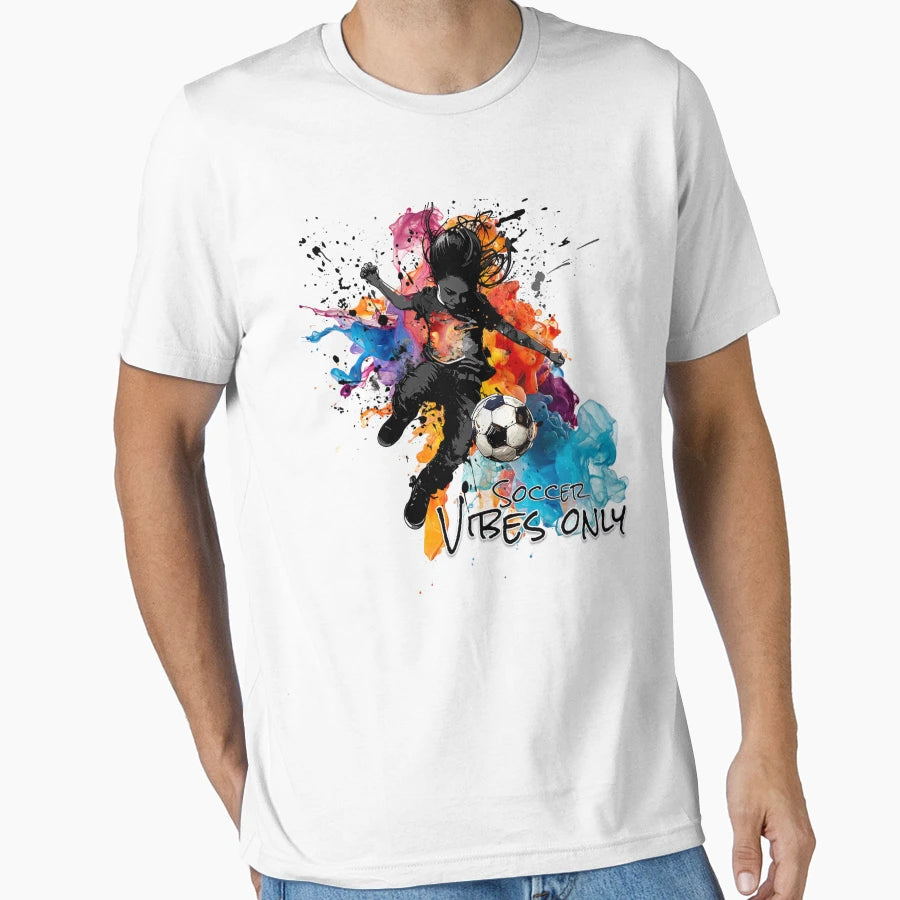 Soccer Vibes Only Splash Youthful Joy T-Shirt - Graphic Print Men Women - T-Shirt, Sweatshirt, Hoodie