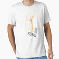Football League T-Shirt - Fun Novelty Design Unisex - T-Shirt, Sweatshirt, Hoodie