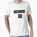 Senior Class 2022 Senior 22 T-Shirt - Fun Novelty Design Men Women - T-Shirt, Sweatshirt, Hoodie