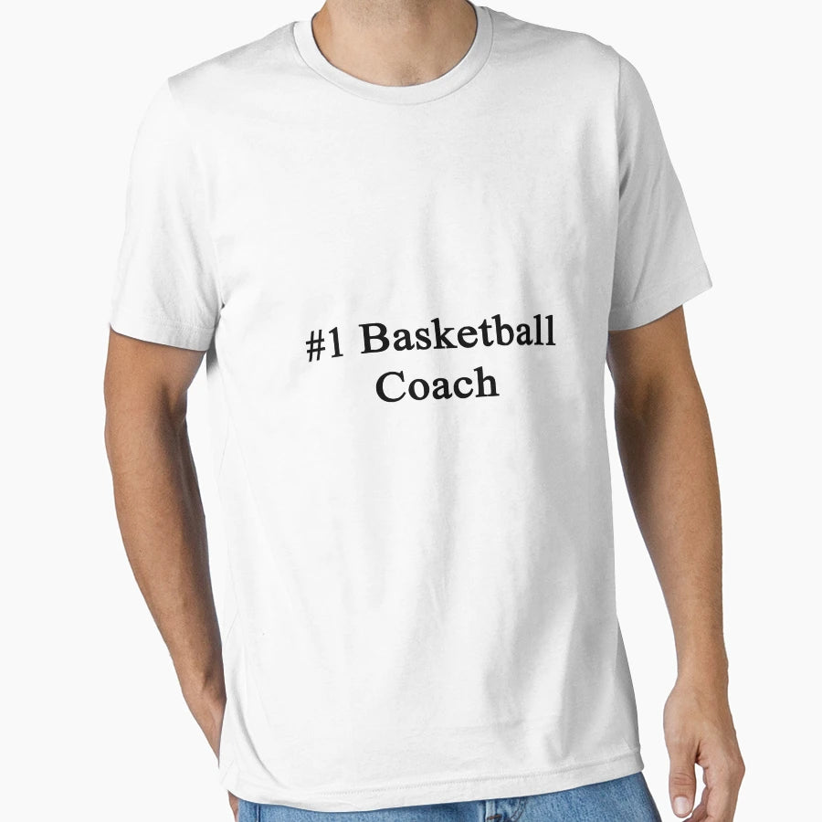 1 Basketball Coach T-Shirt - Graphic Print for Adults - T-Shirt, Sweatshirt, Hoodie