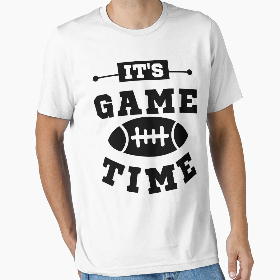 Its Game Time Football T-Shirt - Graphic Print Men Women - T-Shirt, Sweatshirt, Hoodie
