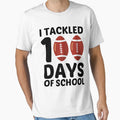 I Tackled 100 Days School Football T-Shirt - Graphic Print for Adults - T-Shirt, Sweatshirt, Hoodie