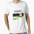 Game Day T-Shirt - Fun Novelty Design Unisex - T-Shirt, Sweatshirt, Hoodie