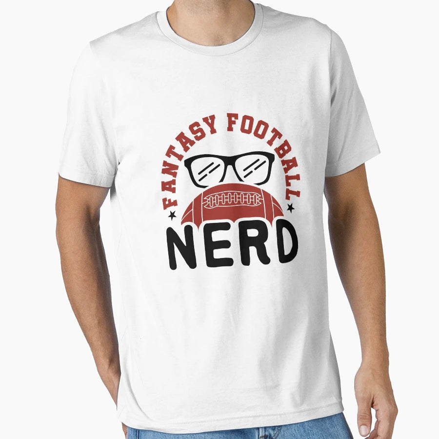 Fantasy Football Nerd T-Shirt - Custom Art Print for Adults - T-Shirt, Sweatshirt, Hoodie