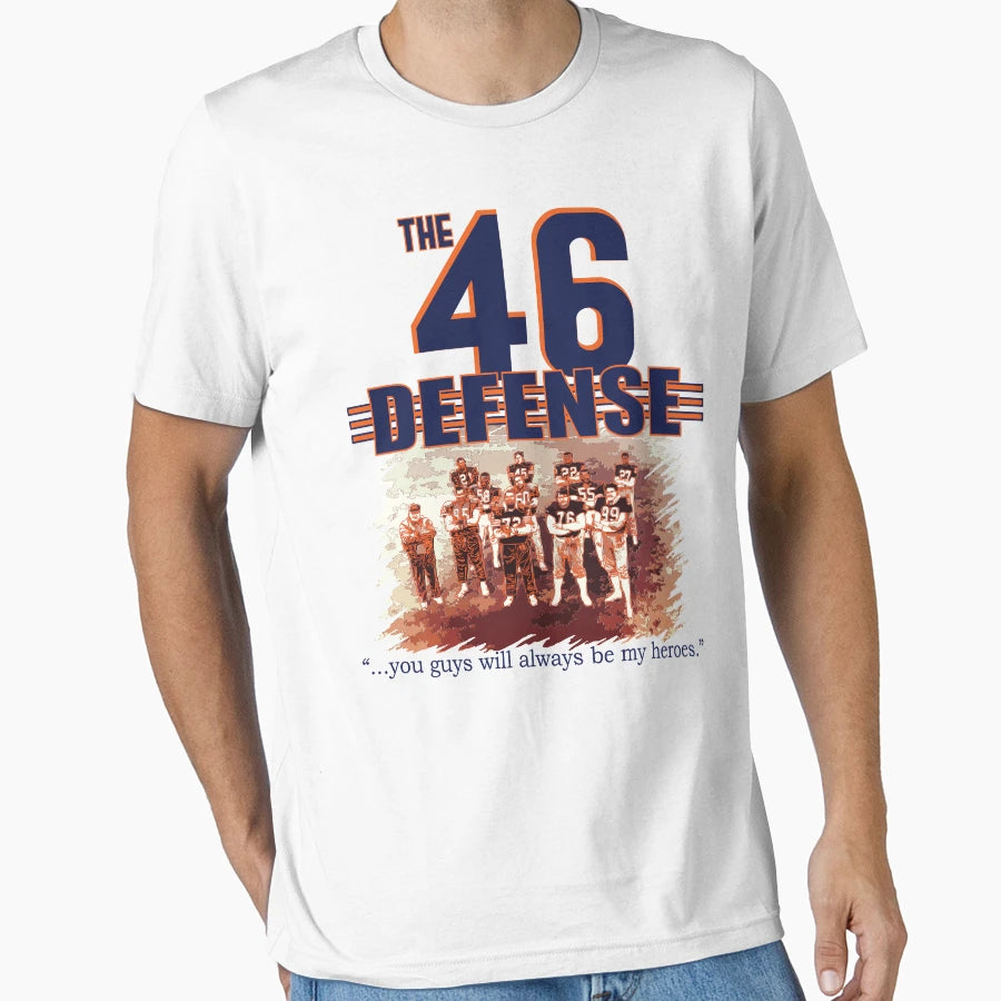 46 Defense Chi Bears 1985 Superbowl T-Shirt - Fun Novelty Design Men Women - T-Shirt, Sweatshirt, Hoodie