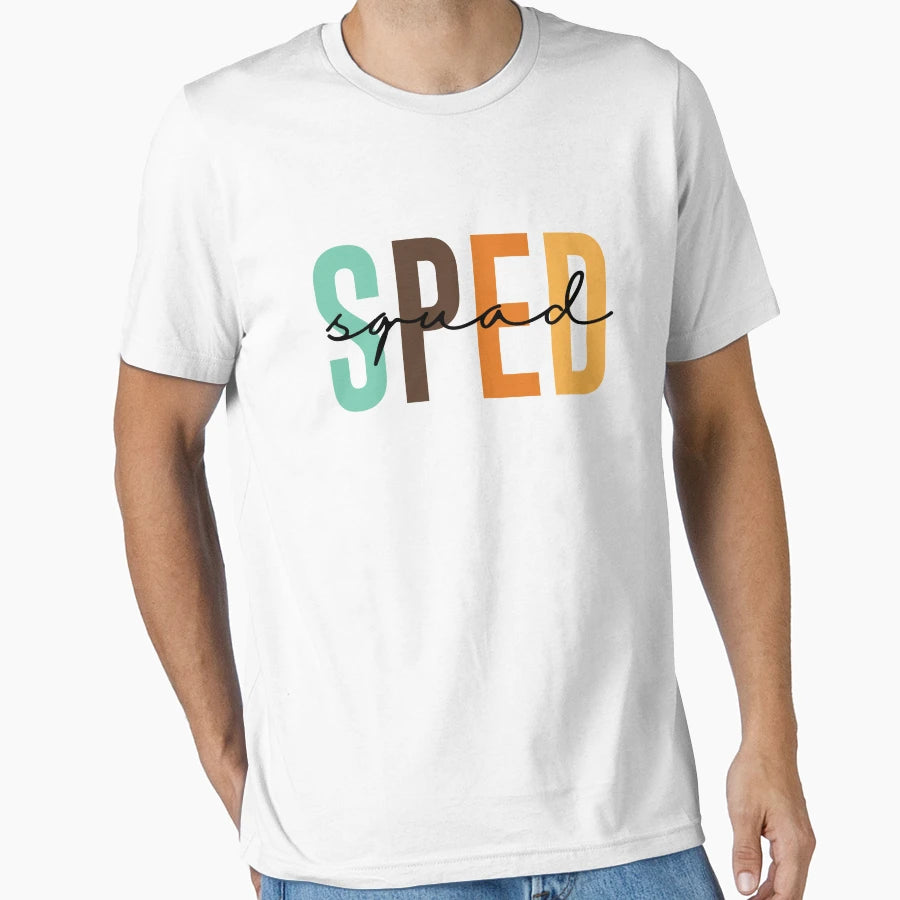 Sped Squad Teacher Special Education T-Shirt - Unique Graphic for Adults - T-Shirt, Sweatshirt, Hoodie