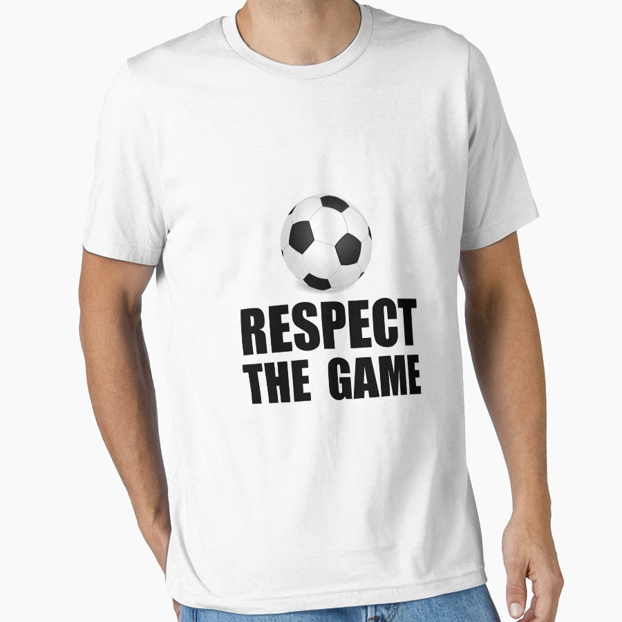Respect Game Soccer T-Shirt - Minimalist Print Men Women - T-Shirt, Sweatshirt, Hoodie