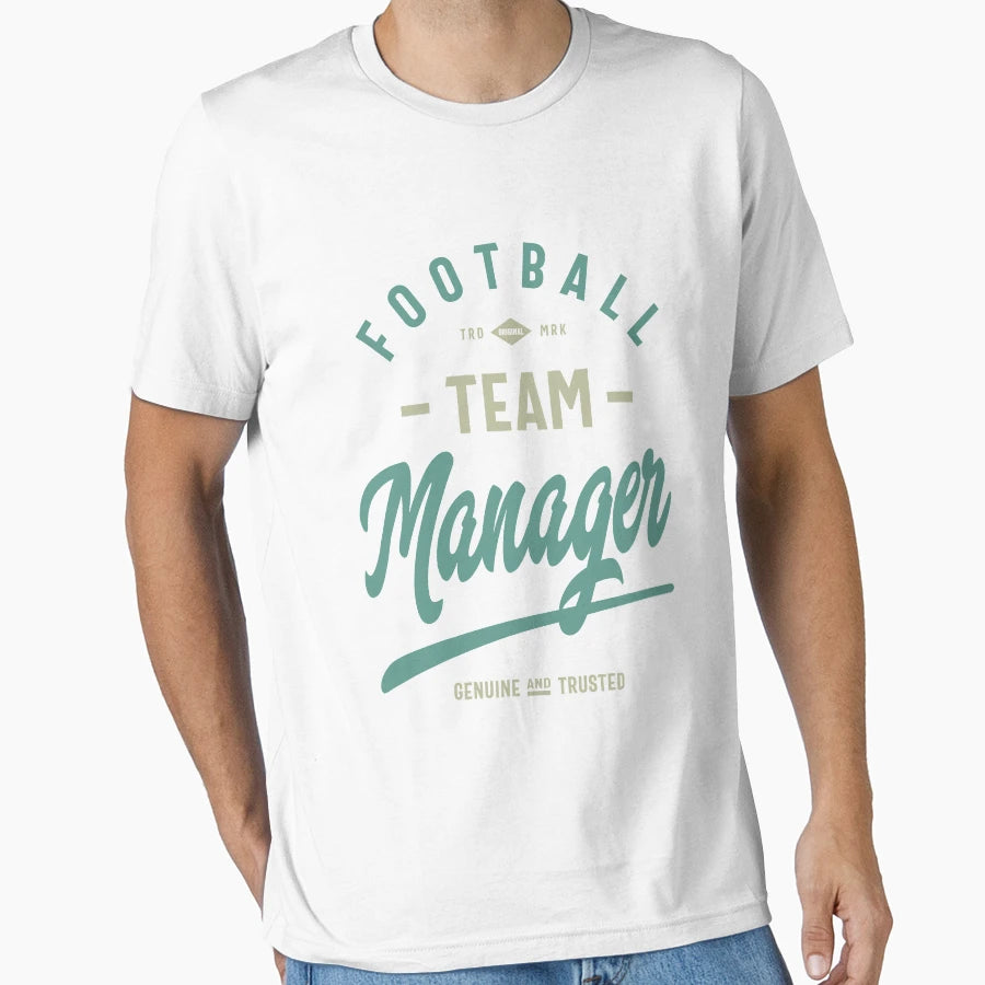 Football Team Manager T-Shirt - Aesthetic Graphic Unisex - T-Shirt, Sweatshirt, Hoodie