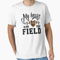 My Heart Is That Field Football T-Shirt - Fun Novelty Design for Adults - T-Shirt, Sweatshirt, Hoodie